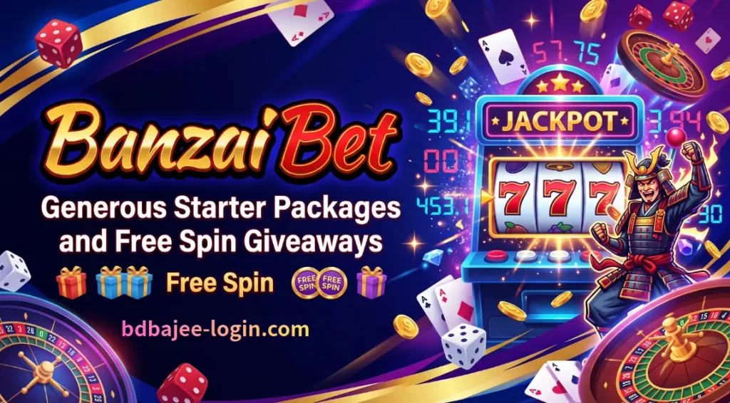 Banzai Bet : Claim 30 No - Deposit Spins and Welcome Perks in 2026 1 27 Generous Starter Packages and Free Spin Giveaways