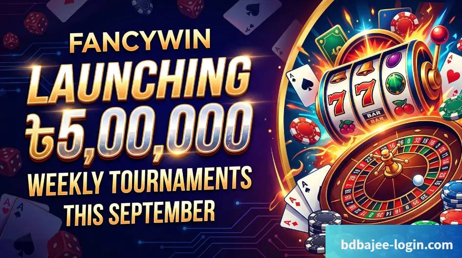 FancyWin Launching ৳5,00,000 Weekly Tournaments This September